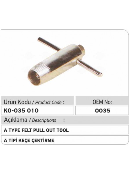 0035 тип A Инструмент для выталкивания войлока